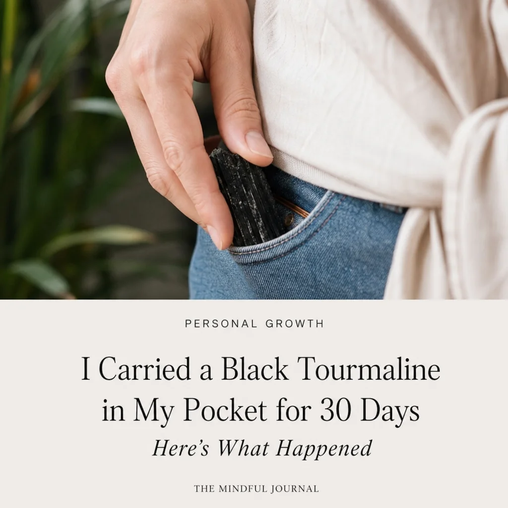 I Carried a Black Tourmaline in My Pocket for