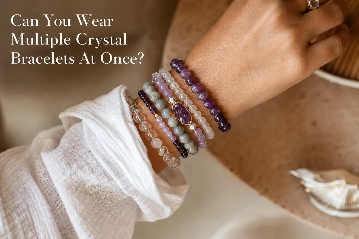 Can You Wear Multiple Crystal Bracelets At Once